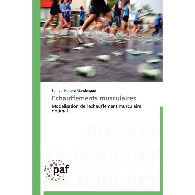 Echauffements musculaires