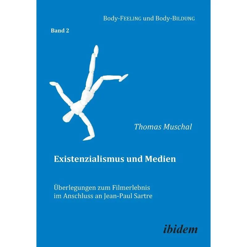 Existenzialismus und Medien - Überlegungen zum Filmerlebnis im Anschluss an Jean-Paul Sartre.
