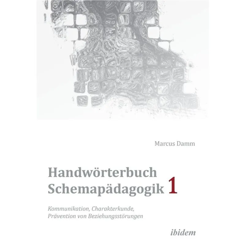 Handwörterbuch Schemapädagogik 1