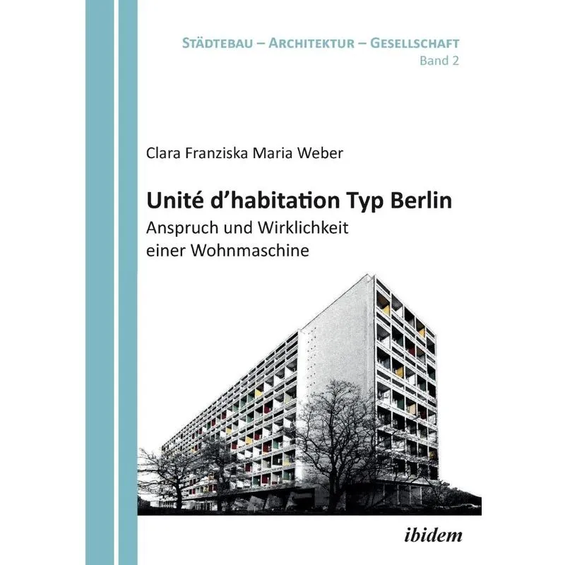 Unité Dhabitation Typ Berlin