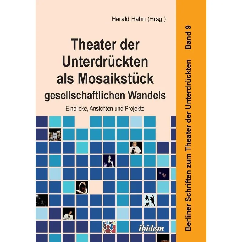 Theater der Unterdrückten als Mosaikstück gesellschaftliche