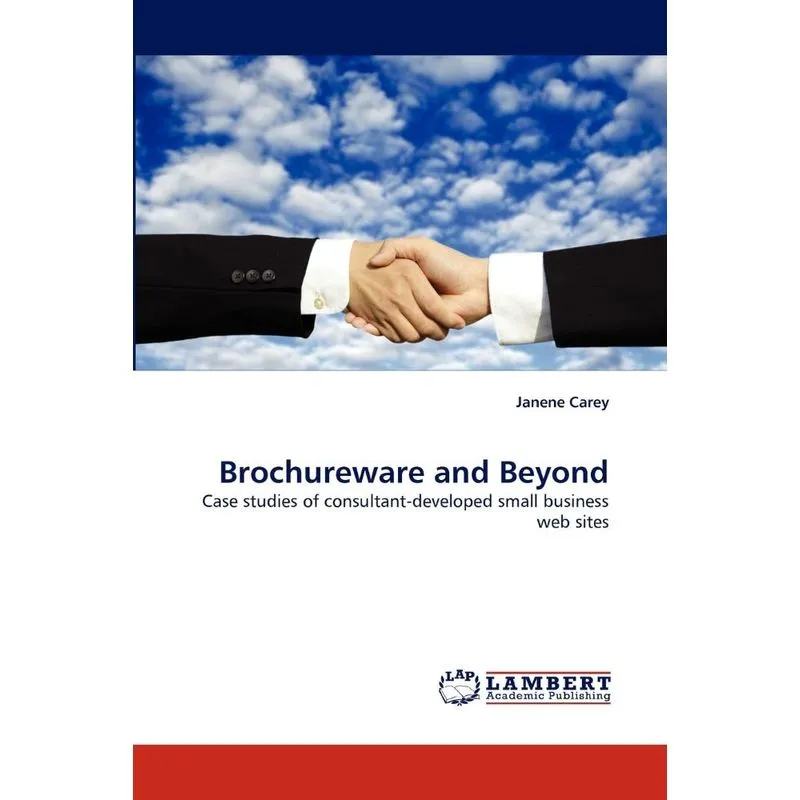 Brochureware and Beyond