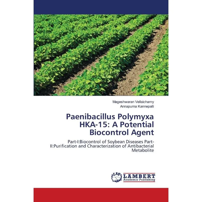 Paenibacillus Polymyxa HKA-15