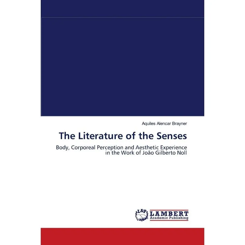 The Literature of the Senses