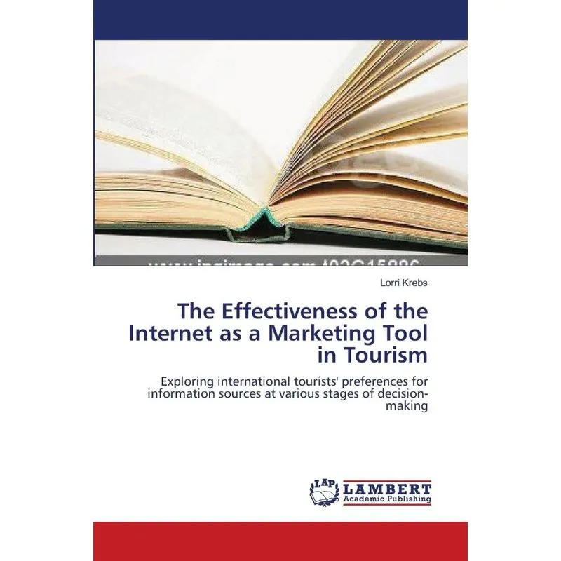 The Effectiveness of the Internet as a Marketing Tool in To