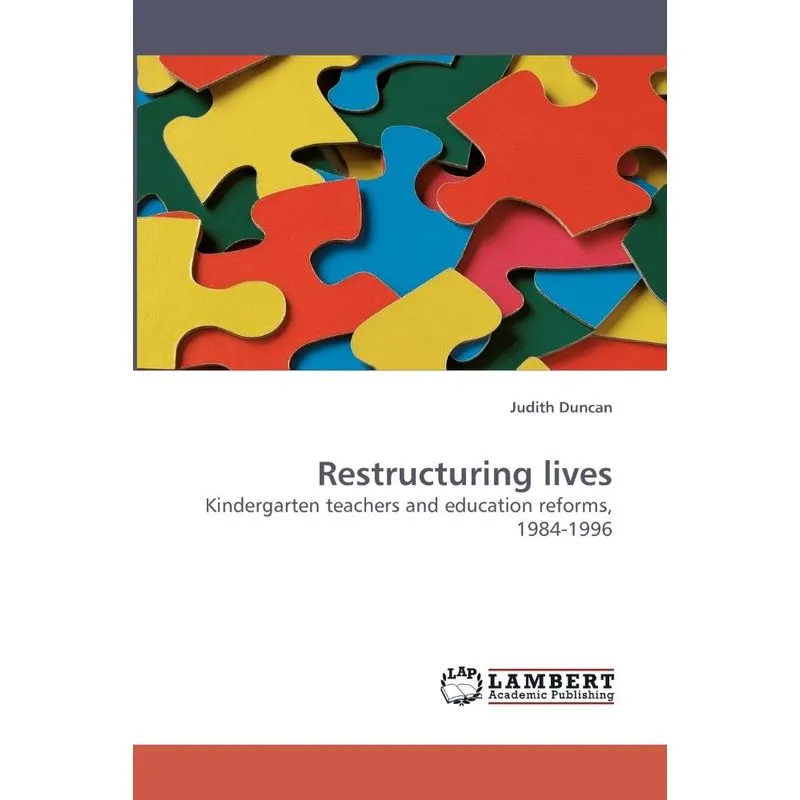 Restructuring lives