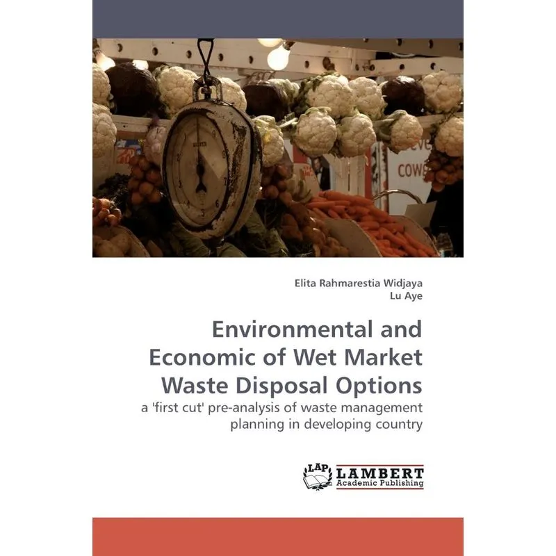 Environmental and Economic of Wet Market Waste