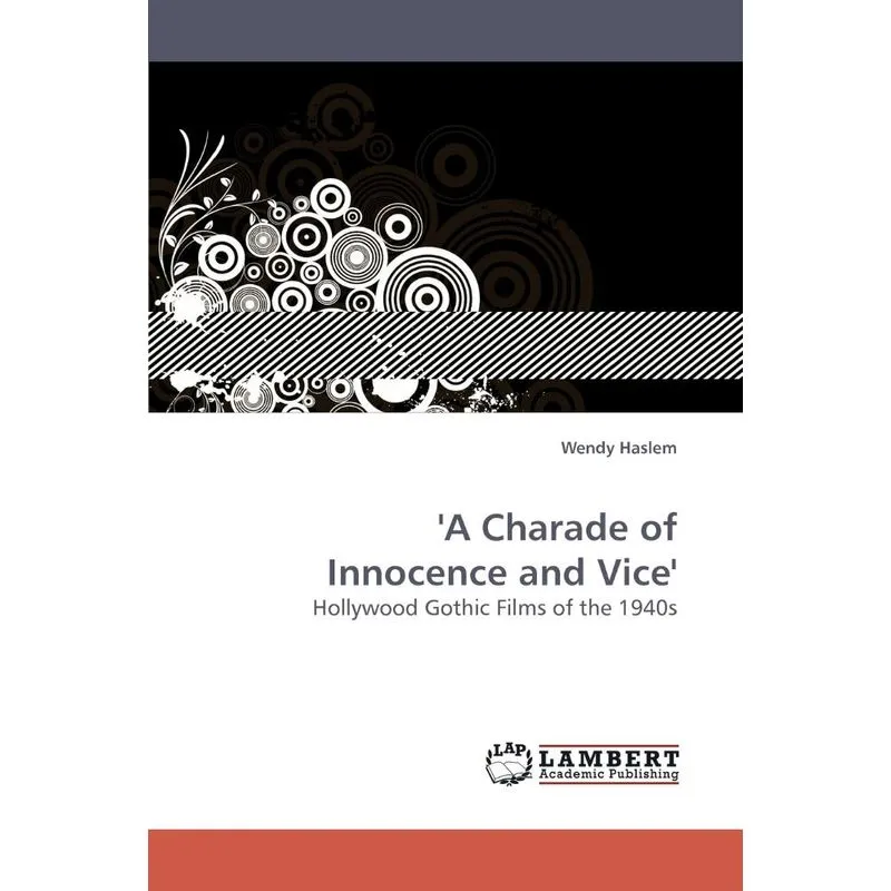 A Charade of Innocence and Vice