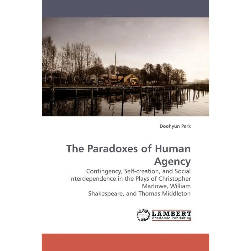 The Paradoxes of Human Agency. The Paradoxes of Human Agency