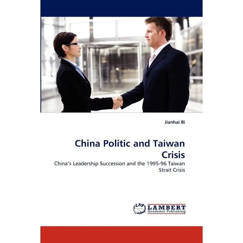 China Politic and Taiwan Crisis