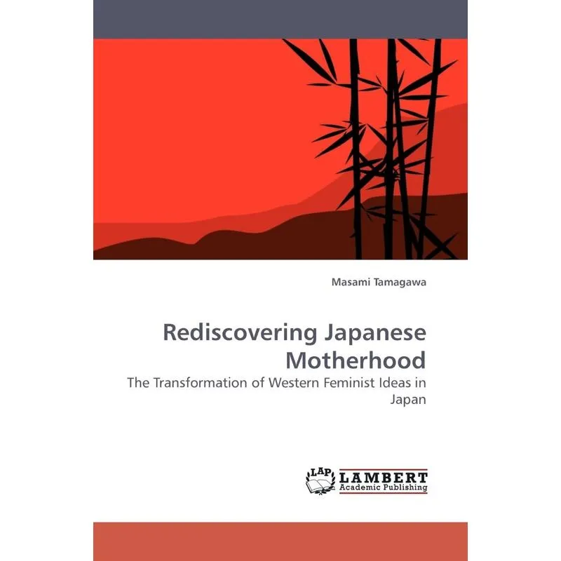 Rediscovering Japanese Motherhood