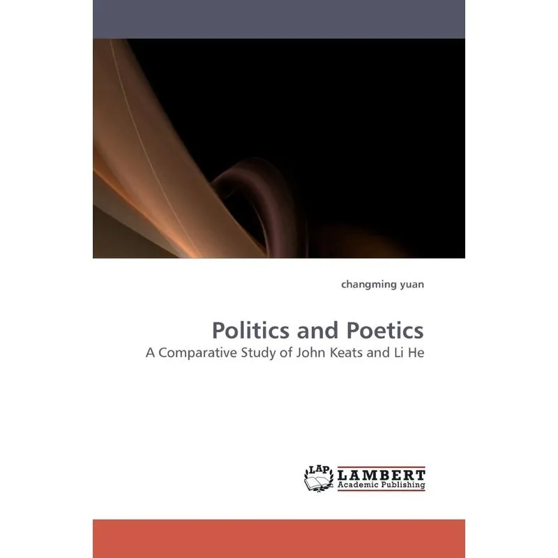 Politics and Poetics