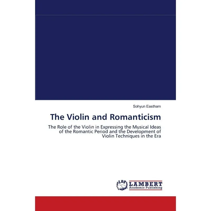 The Violin and Romanticism