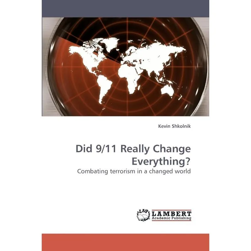 Did 9/11 Really Change Everything?