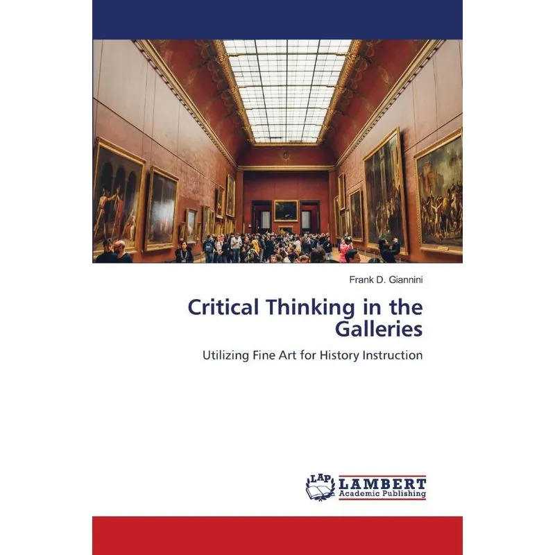 Critical Thinking in the Galleries