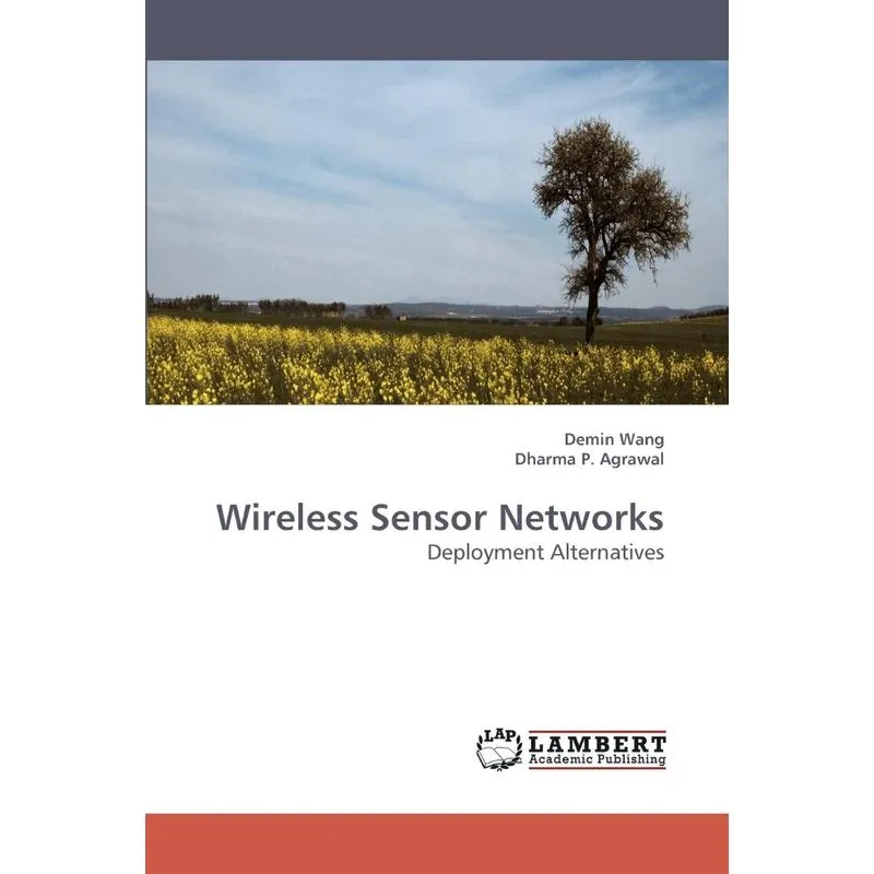 Wireless Sensor Networks