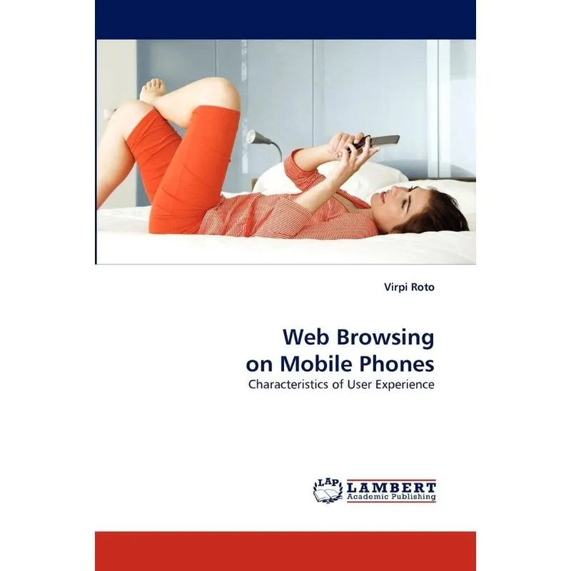 Web Browsing on Mobile Phones