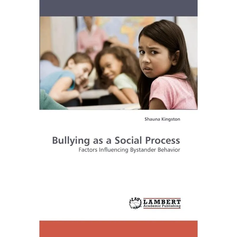 Bullying as a Social Process