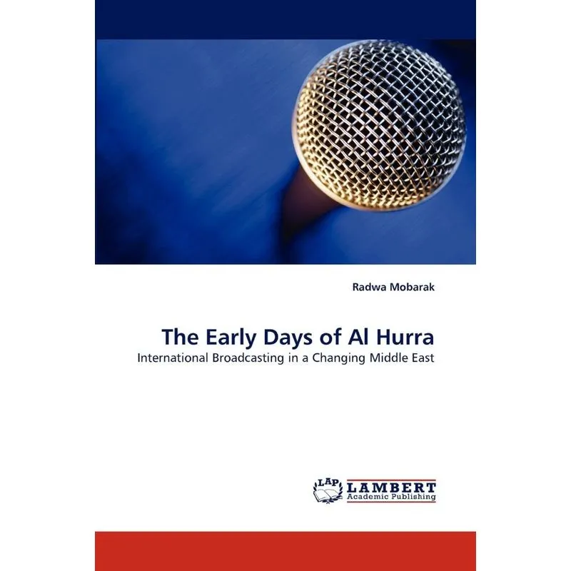 The Early Days of Al Hurra