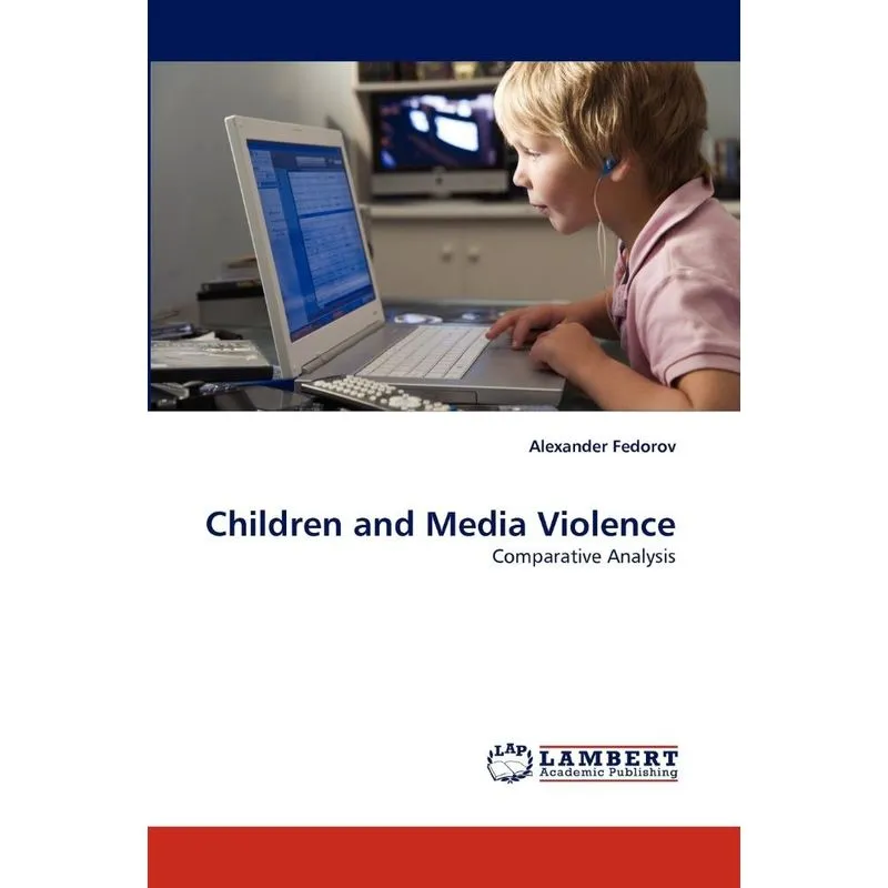 Children and Media Violence