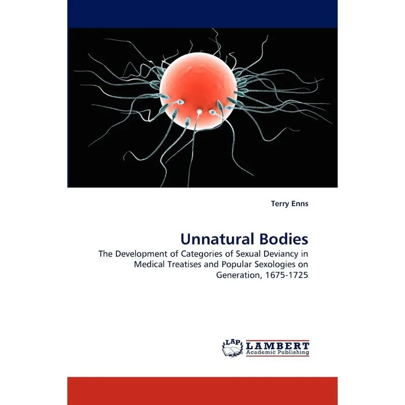 Unnatural Bodies
