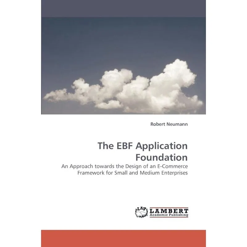 The EBF Application Foundation