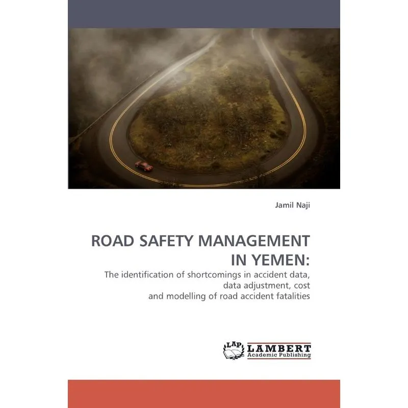 ROAD SAFETY MANAGEMENT IN YEMEN