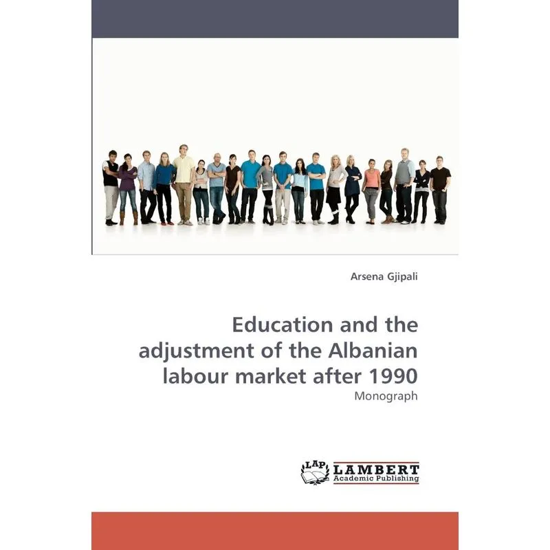 Education and the Adjustment of the Albanian Labour Market