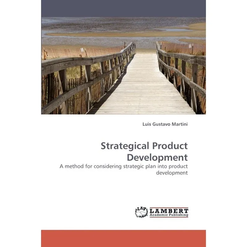 Strategical Product Development. Strategical Product Development