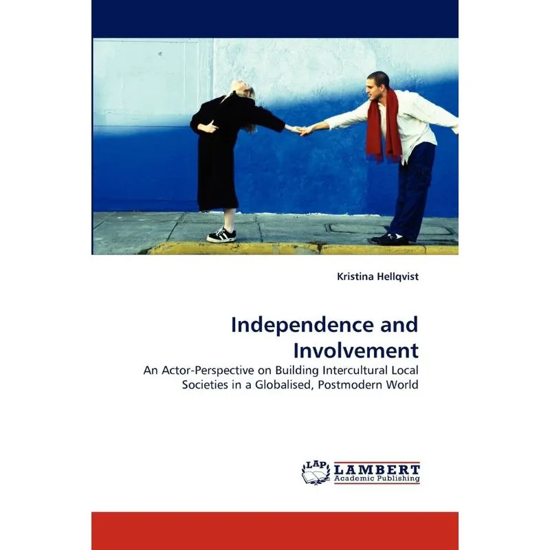 Independence and Involvement