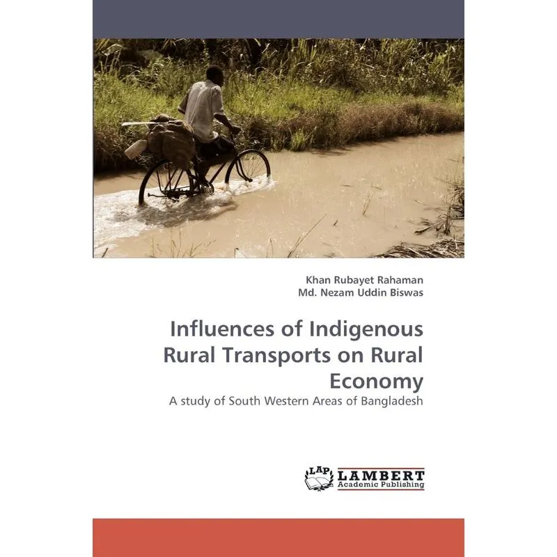 Influences of Indigenous Rural Transports on Rural Economy