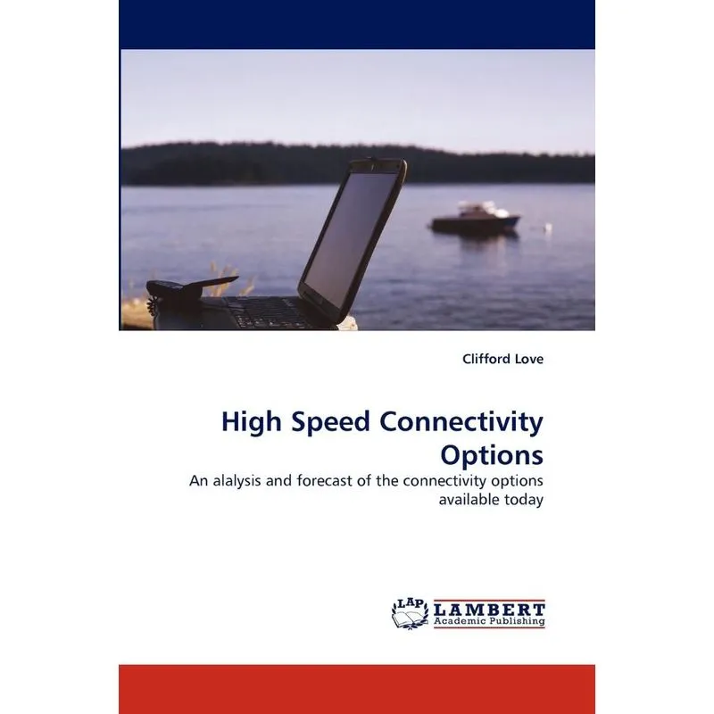 High Speed Connectivity Options