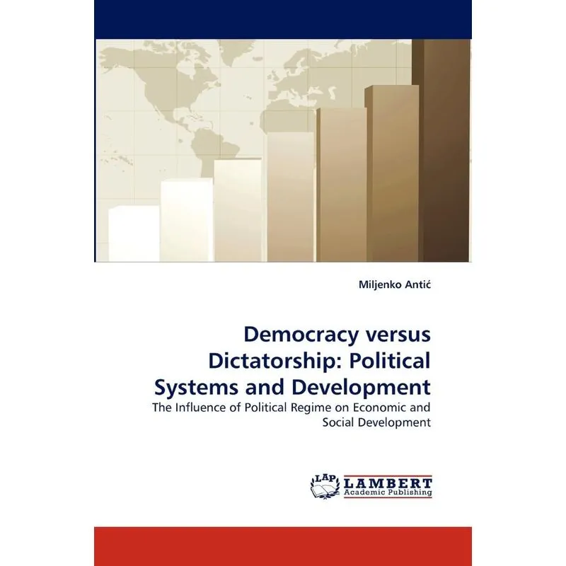 Democracy Versus Dictatorship