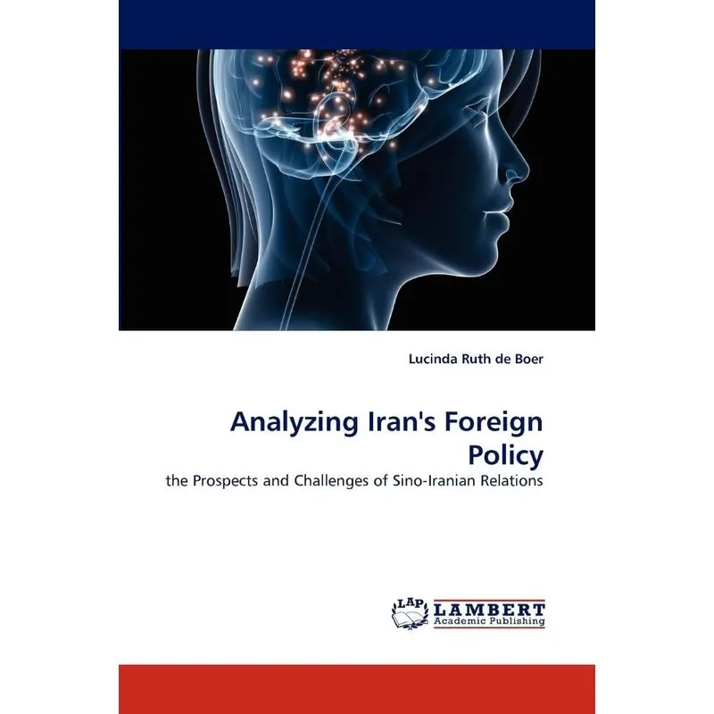 Analyzing Irans Foreign Policy