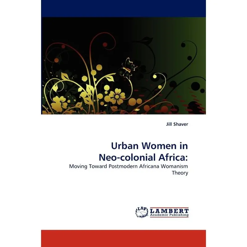 Urban Women in Neo-colonial Africa