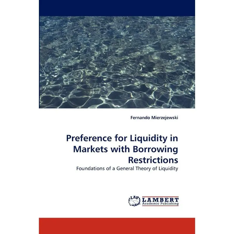 Preference for Liquidity in Markets with Borrowing Restrict