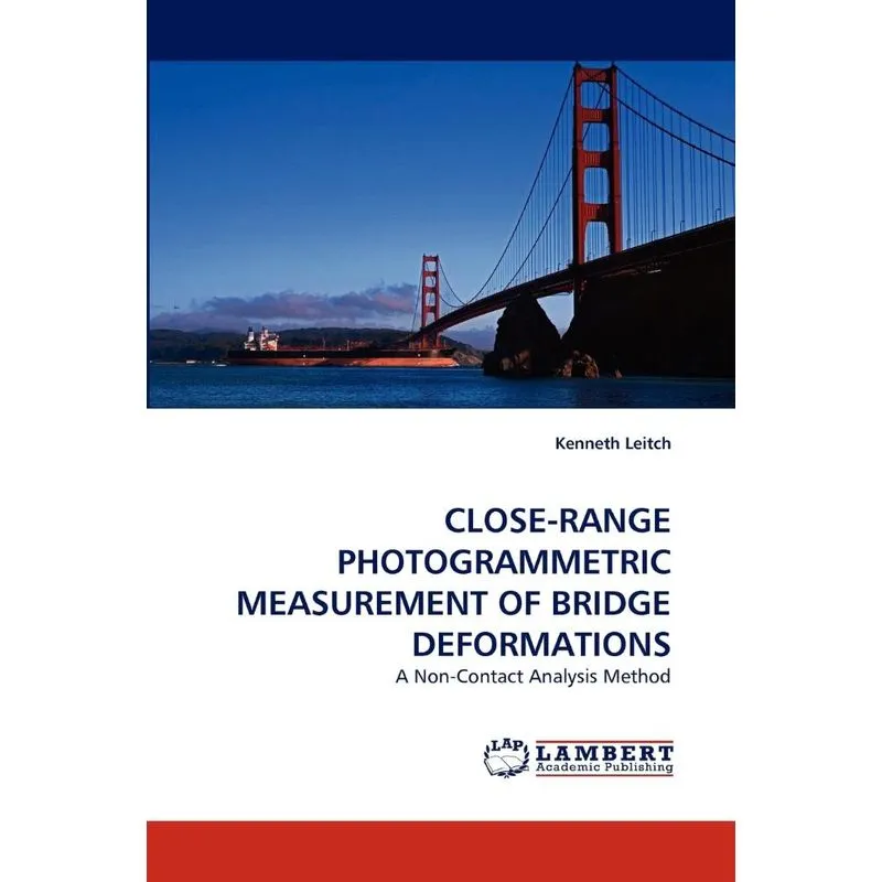 CLOSE-RANGE PHOTOGRAMMETRIC MEASUREMENT OF BRIDGE DEFORMATI