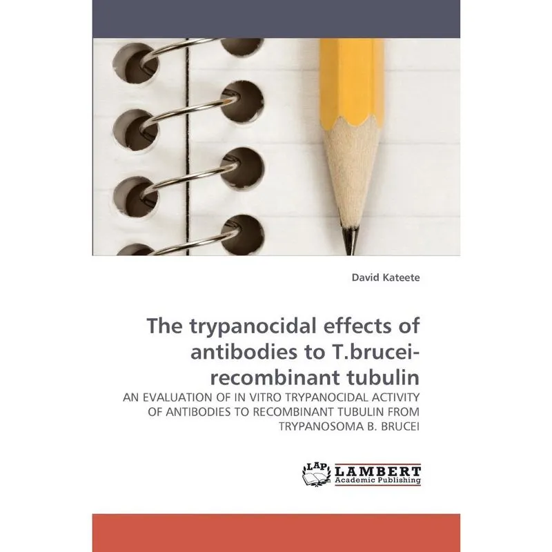 The trypanocidal effects of antibodies to T. Brucei-recombin
