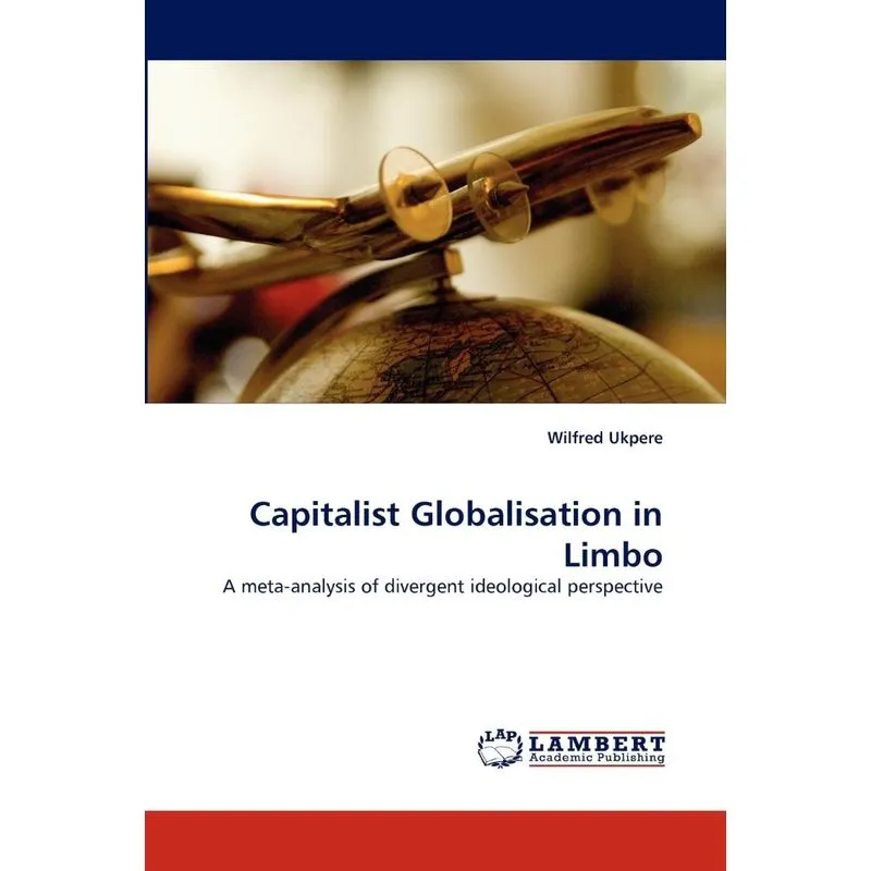 Capitalist Globalisation in Limbo