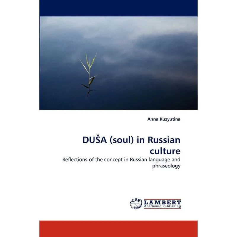 Du a (Soul) in Russian Culture