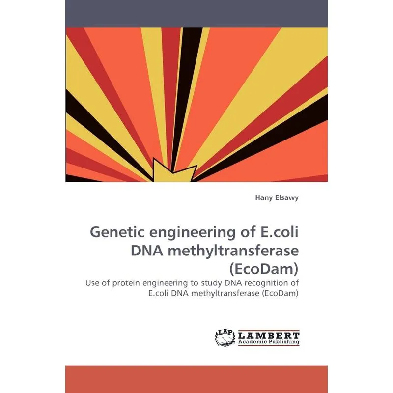 Genetic Engineering of E.Coli DNA Methyltransferase (Ecodam
