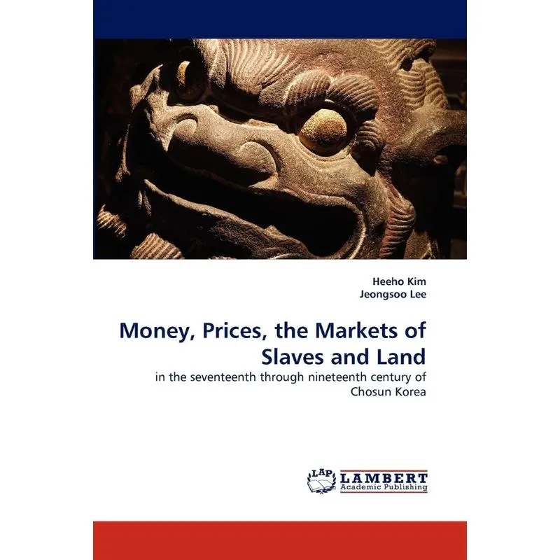Money, Prices, the Markets of Slaves and Land