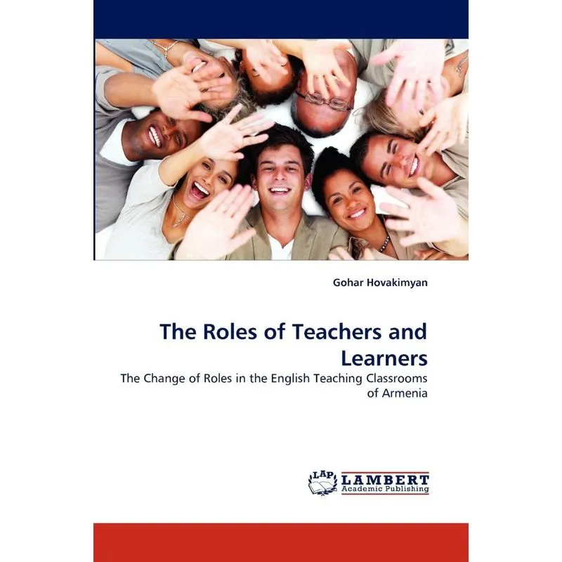 The Roles of Teachers and Learners