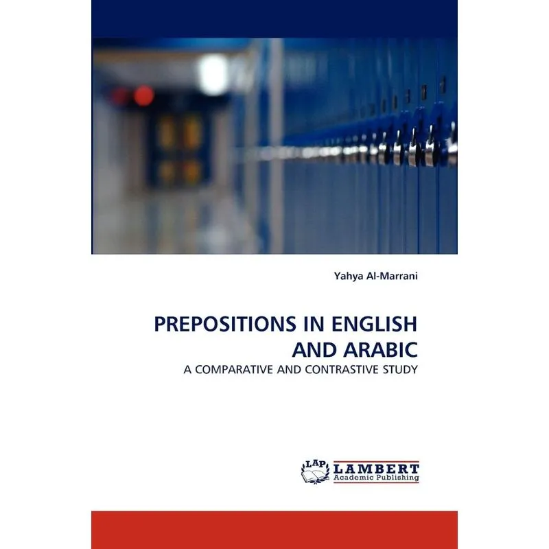 PREPOSITIONS IN ENGLISH AND ARABIC