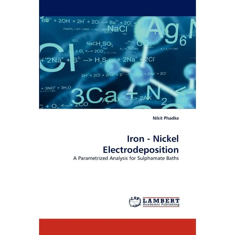 Iron - Nickel Electrodeposition