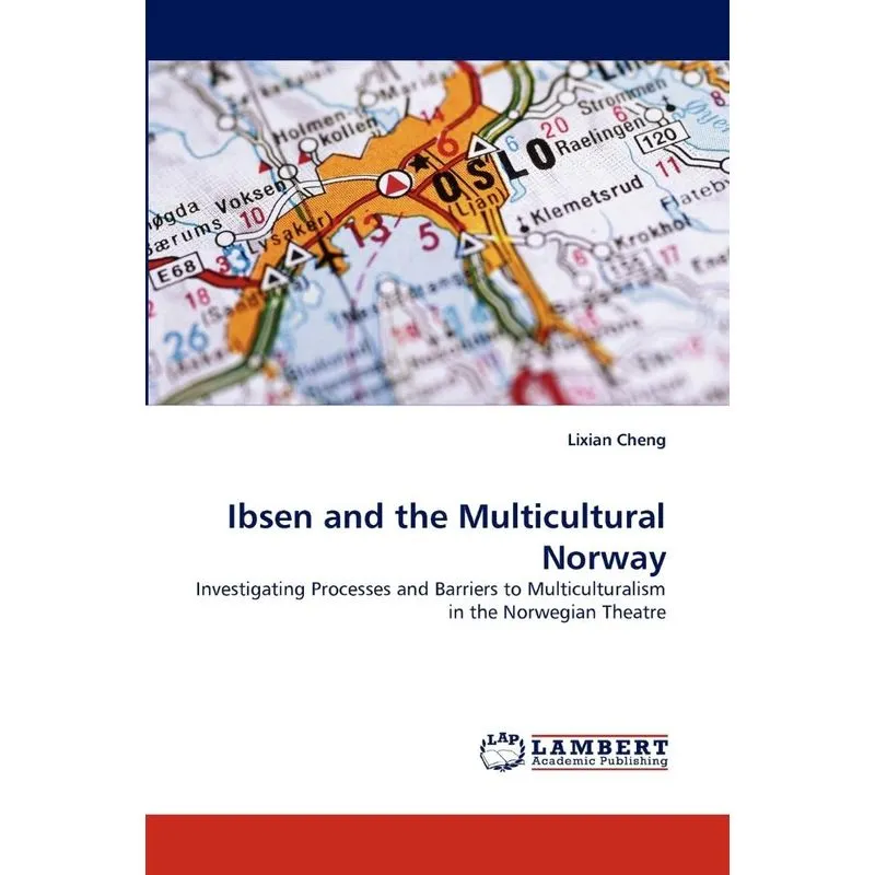 Ibsen and the Multicultural Norway