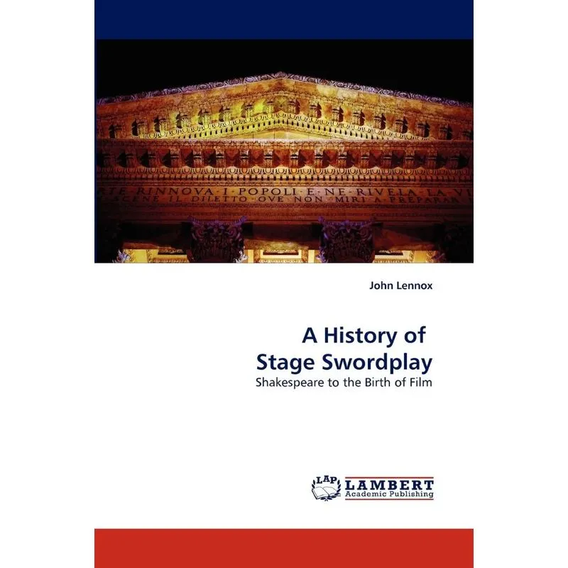 A History of Stage Swordplay
