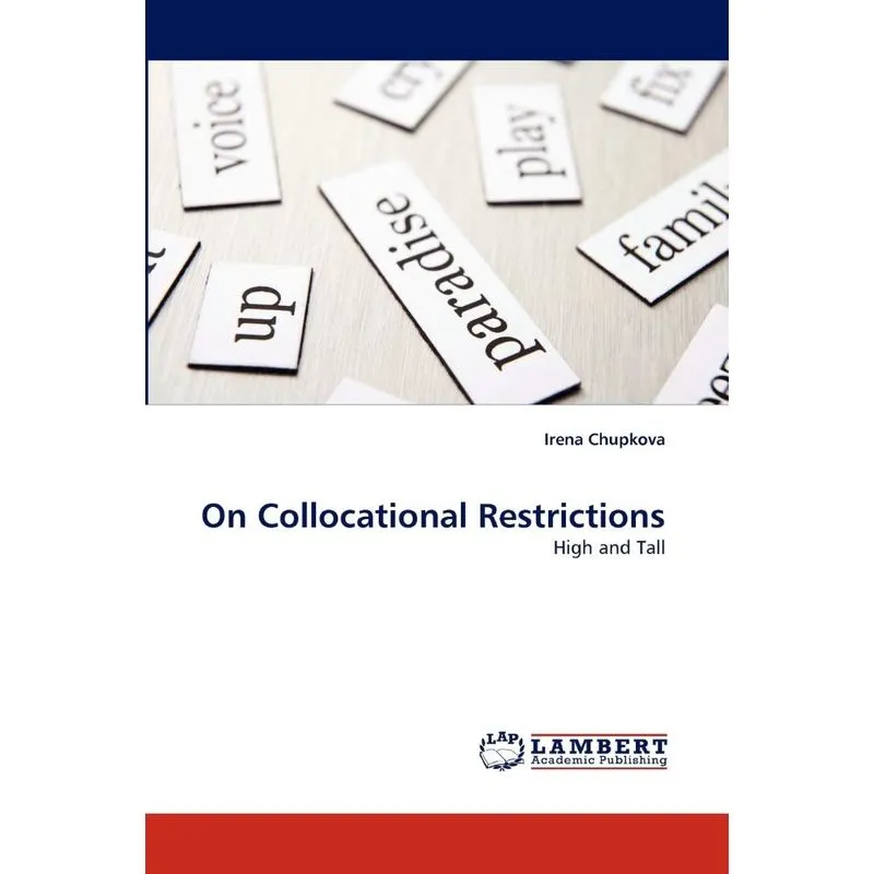 On Collocational Restrictions