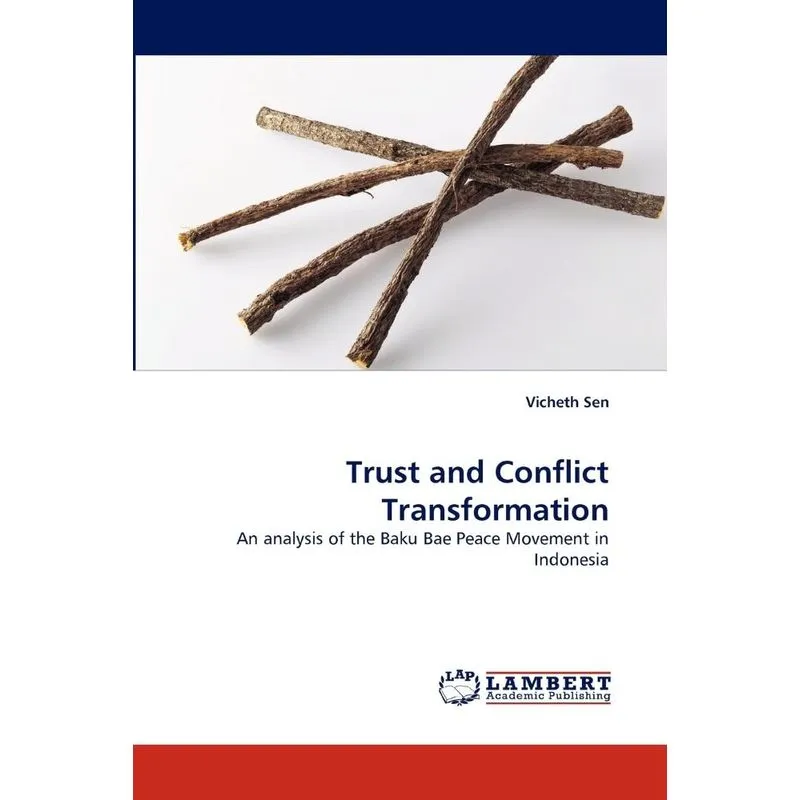 Trust And Conflict Transformation