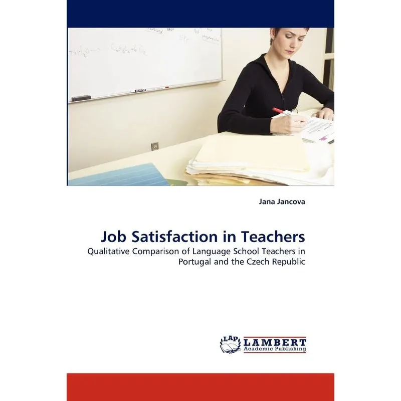 Job Satisfaction In Teachers